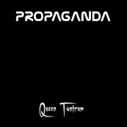 queen tantrum propaganda